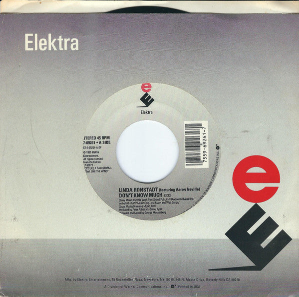 LINDA RONSTADT FEATURING AARON NEVILLE - DON'T KNOW MUCH / CRY LIKE A RAINSTORM (7", 45 RPM)