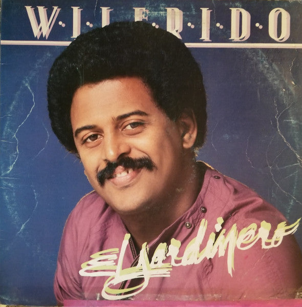 WILFRIDO VARGAS Y SU ORQUESTA - WILFRIDO EL JARDINERO