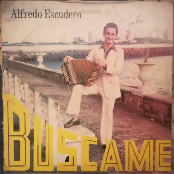 ALFREDO ESCUDERO - BUSCAME