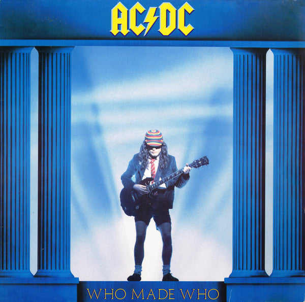 AC/DC - WHO MADE WHO