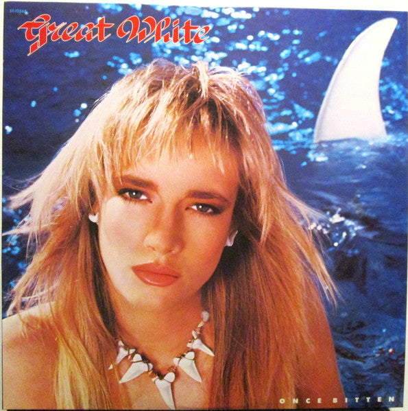 GREAT WHITE - ONCE BITTEN