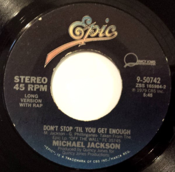 MICHAEL JACKSON - DON´T STOP 'TIL YOU GET ENOUGH (7", 45 RPM)
