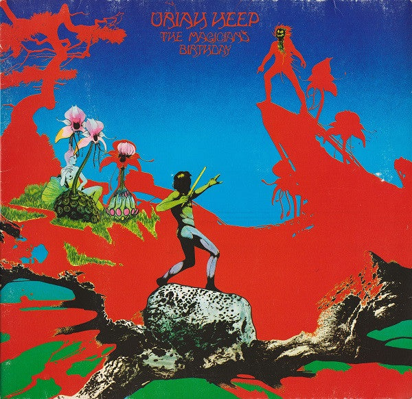 URIAH HEEP - THE MAGICIAN'S BIRTHDAY