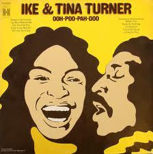 IKE & TINA TURNER - OOH-POO-PAH-DOO