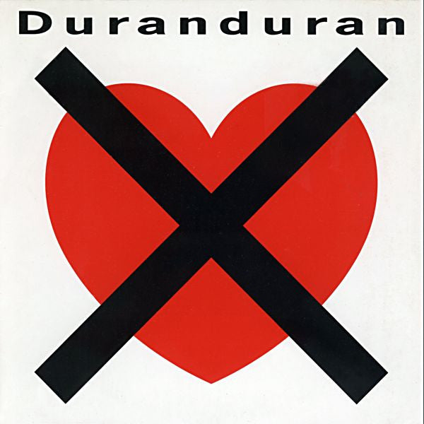 DURANDURAN - I DON´T WANT YOUR LOVE