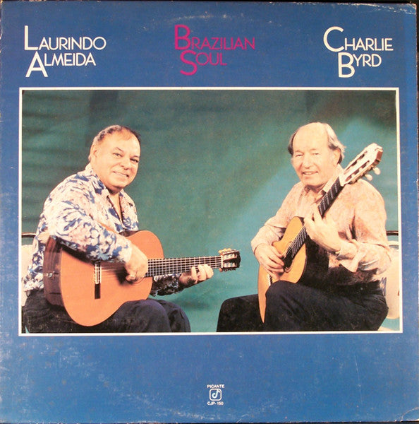 LAURINDO ALMEIDA - CHARLIE BYRD - BRAZILIAN SOUL