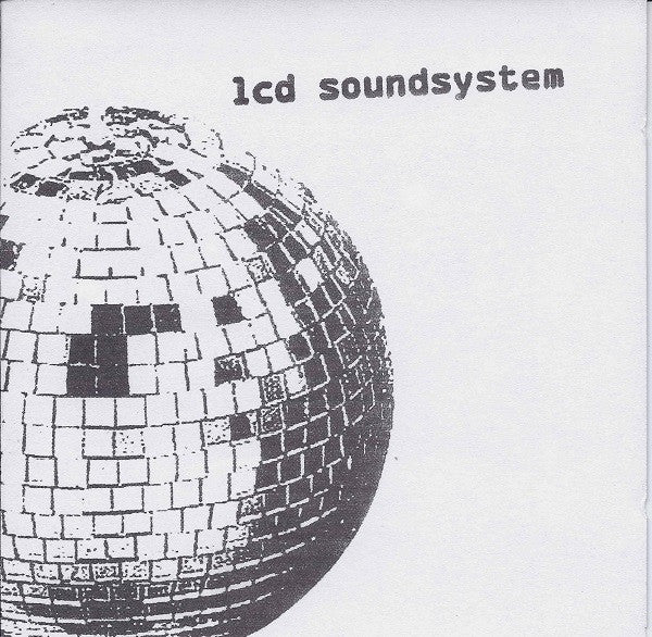 LCD SOUNDSYSTEM - LCD SOUNDSYSTEM