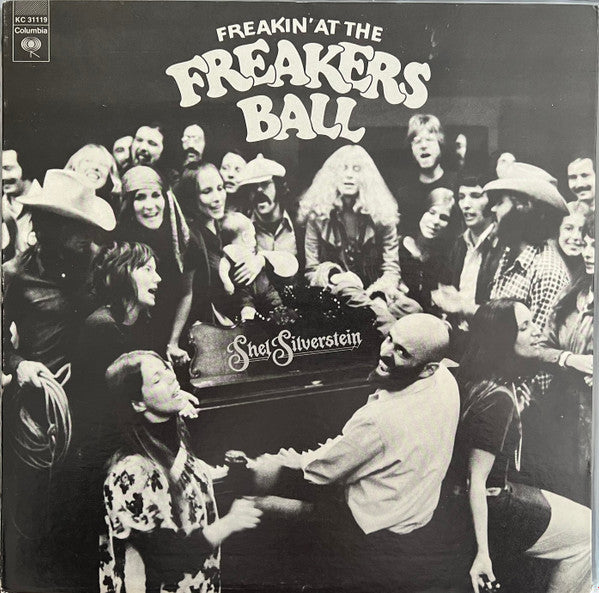 SHEL SILVERTEIN - FREAKIN' AT THE FREAKERS BALL