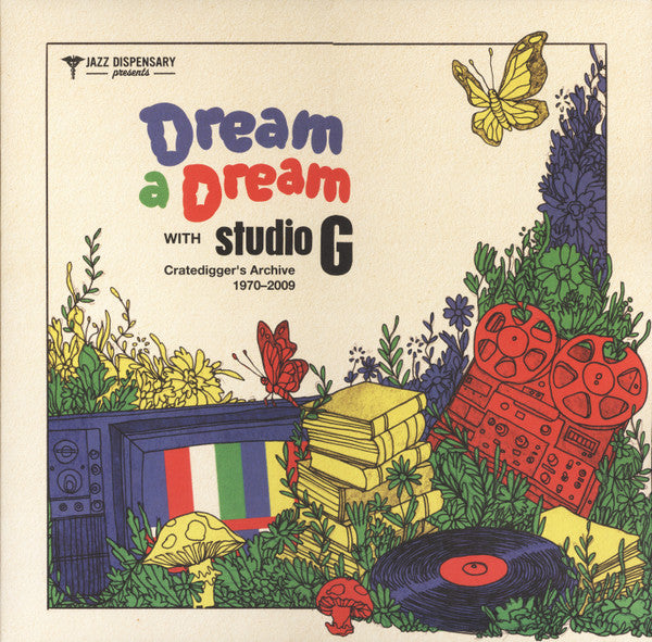 VARIOUS - DREAM A DREAM WITH STUDIO G: CRATEDIGGER'S ARCHIVE (1970-2009)