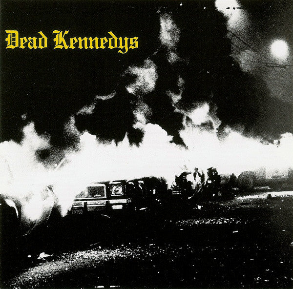 DEAD KENNEDYS - FRESH FRUIT FOR ROTTING VEGETABLES