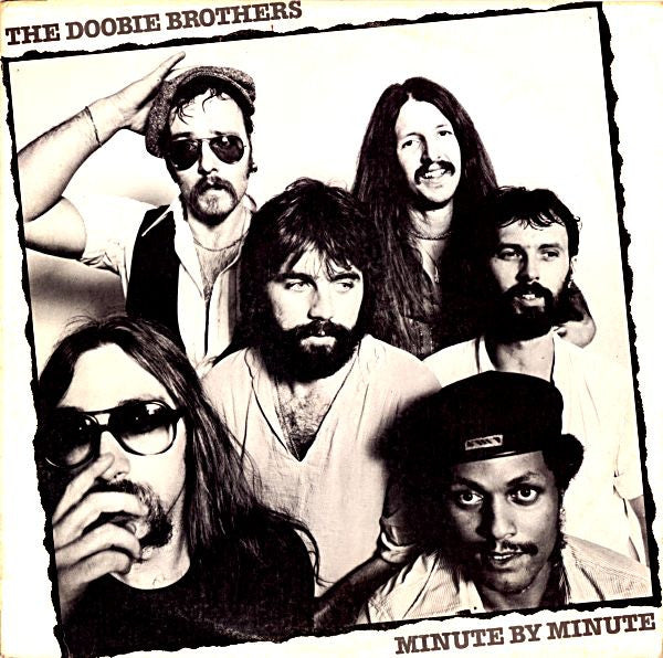 THE DOOBIE BROTHERS - MINUTE BY MINUTE