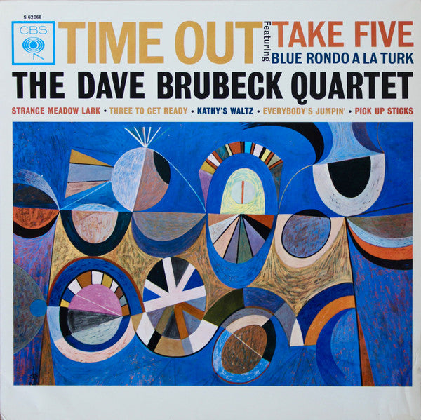 THE DAVE BRUBECK QUARTET - TIME OUT FEATURING TAKE FIVE, BLUE RONDO A LA TURK