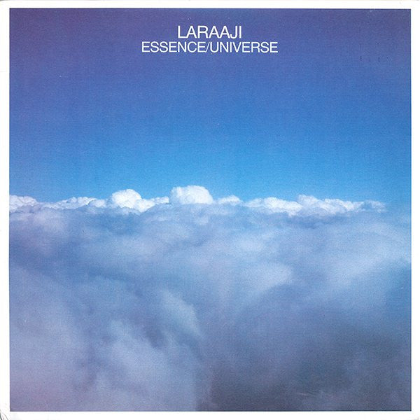 LARAAJI - ESSENCE / UNIVERSE
