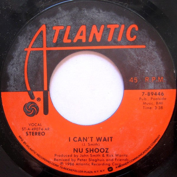 NU SHOOZ - I CAN'T WAIT (7", 45 RPM)