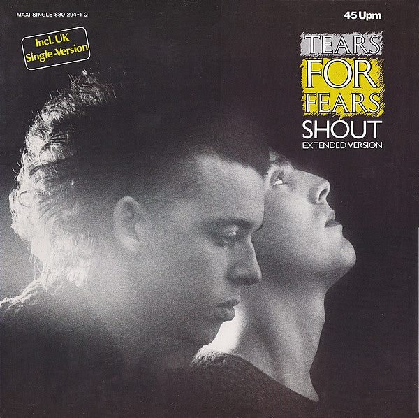 TEARS FOR FEARS - SHOUT (EXTENDED VERSION)