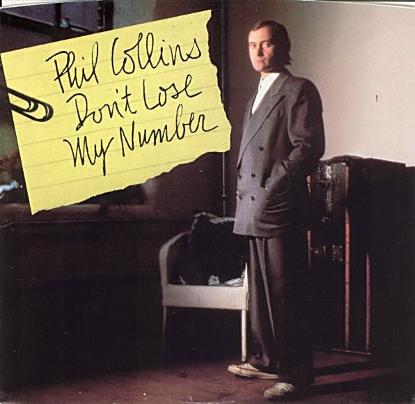 PHIL COLLINS - DON´T LOSE MY NUMBER (7", 45 RPM)