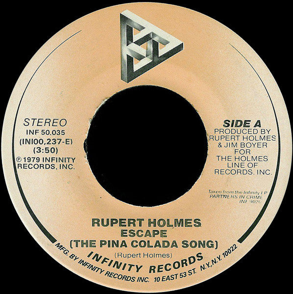 RUPERT HOLMES - ESCAPE (THE PINA COLADA SONG) (7", 45 RPM)