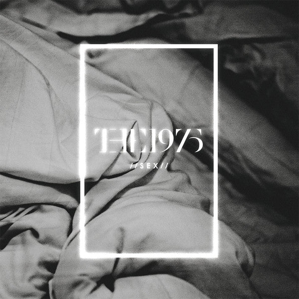 THE 1975 - SEX