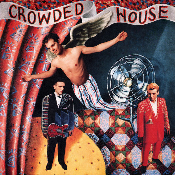 CROWDED HOUSE - CROWDED HOUSE