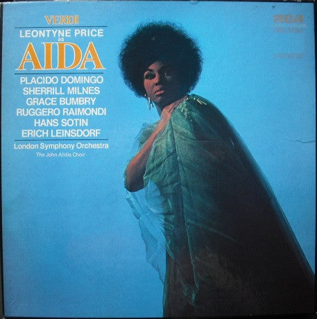VERDI, LEONTYNE PRICE, PLACIDO DOMINGO, SHERRILL MILNES, GRACE BUMBRY, RUGGERO RAIMONDI, HANS SOTIN, ERICH LEINSDORF, LONDON SYMPHONY ORCHERSTRA, THE JOHN ALLDIS CHOIR - AIDA