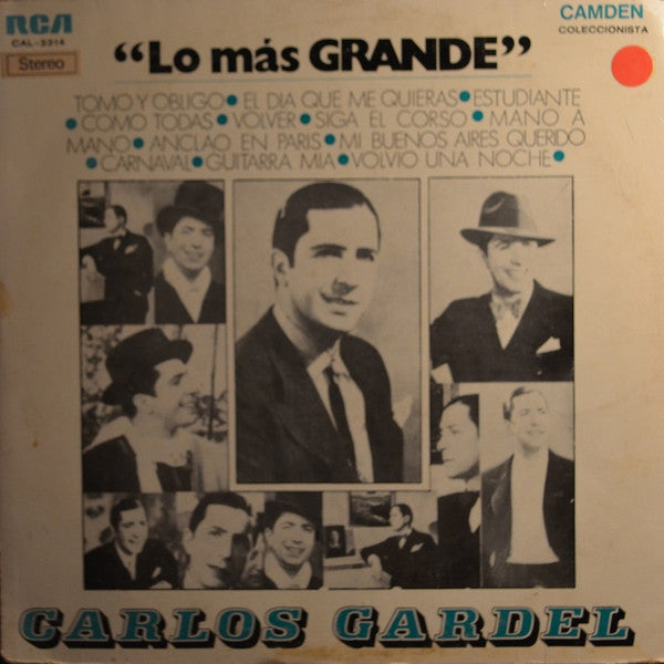 CARLOS GARDEL - LO MÁS GRANDE