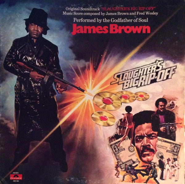 JAMES BROWN - SLAUGHTER'S BIG RIP-OFF