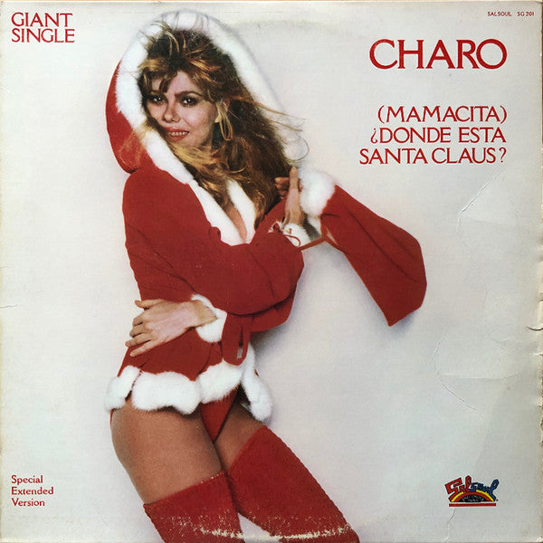CHARO - (MAMACITA) ¿DÓNDE ESTÁ SANTA CLAUS?