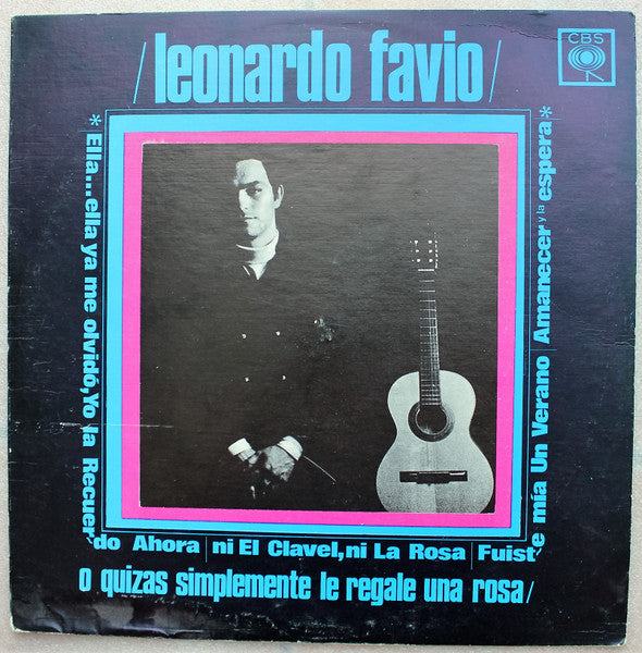 LEONARDO FAVIO - O QUIZÁS SIMPLEMENTE LE REGALE UNA ROSA