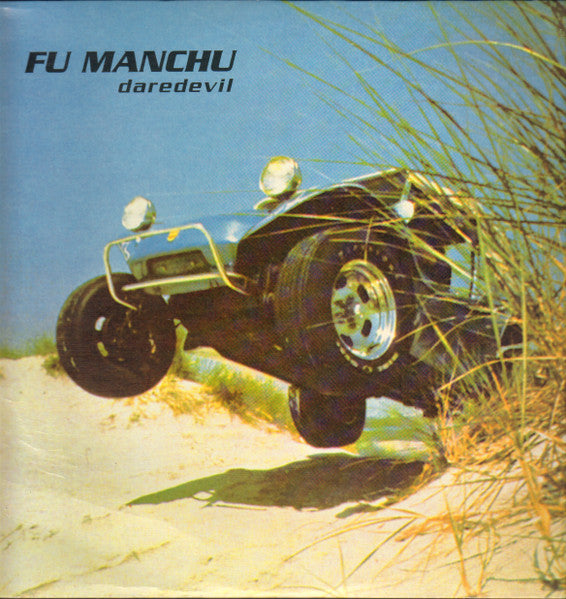 FU MANCHU - DAREDEVIL