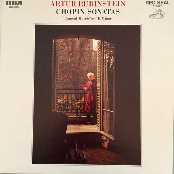 ARTUR RUBINSTEIN - CHOPIN SONATAS / SONATA NO. 2 IN B-FLAT MINOR ("FUNERAL MARCH") / NO. 3 IN B MINOR