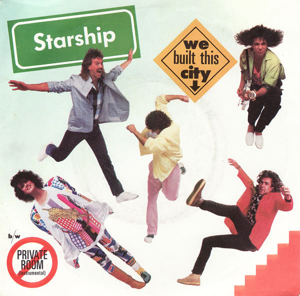 STARSHIP - WE BUILT THIS CITY (7", 45 RPM)
