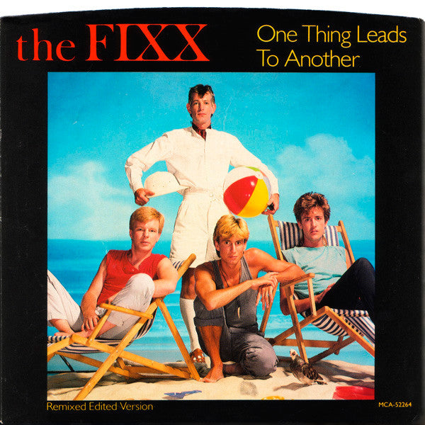 THE FIXX - ONE THING LEADS TO ANOTHER (7", 45 RPM)