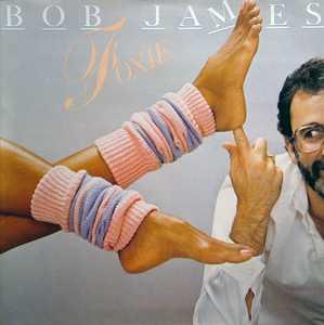 BOB JAMES - FOXIE