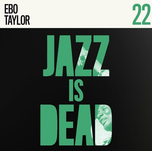 EBO TAYLOR - JAZZ IS DEAD 22