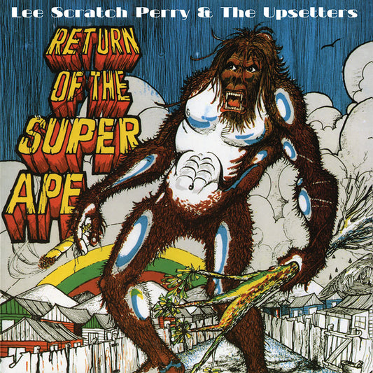 LEE SCRATCH PERRY & THE UPSETTERS - RETURN OF THE SUPER APE
