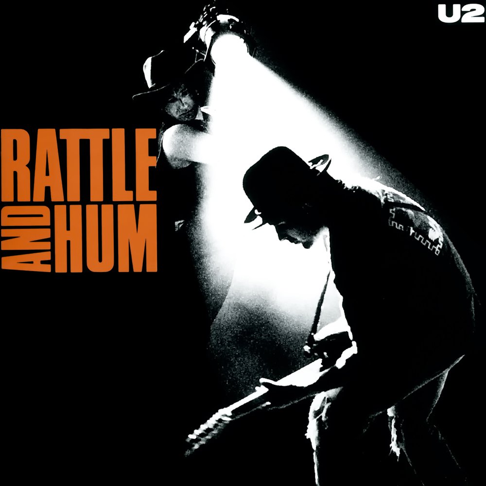 U2 - RATTLE AND HUM