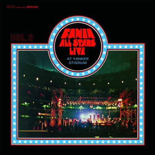 FANIA ALL STARS - LIVE AT YANKEE STADIUM VOL. 2 (U)