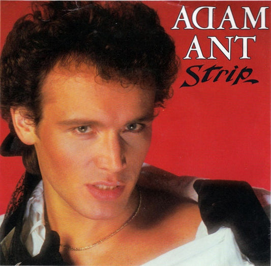 ADAM ANT - STRIP  (7", 45 RPM)