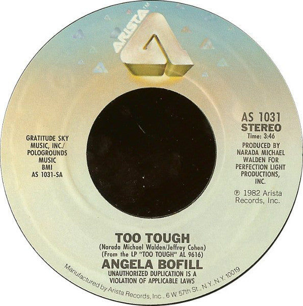 ANGELA BOFILL - TOO TOUGH  (7", 45 RPM)