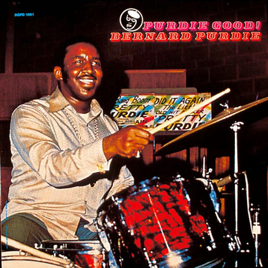 BERNARD PURDIE - PURDIE GOOD! (U)