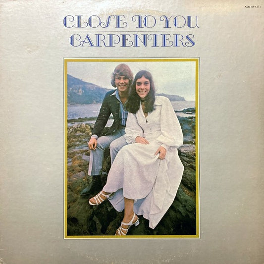 CARPENTERS - CLOSE TO YOU