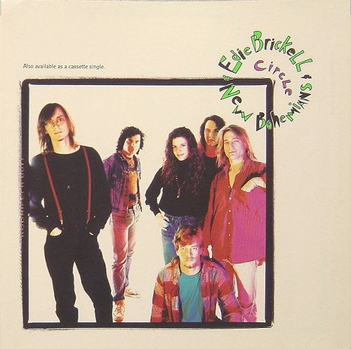 EDIE BRICKELL & NEW BOHEMIANS - CIRCLE (7", 45 RPM)