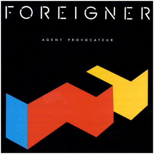 FOREIGNER - AGENT PROVOCATEUR