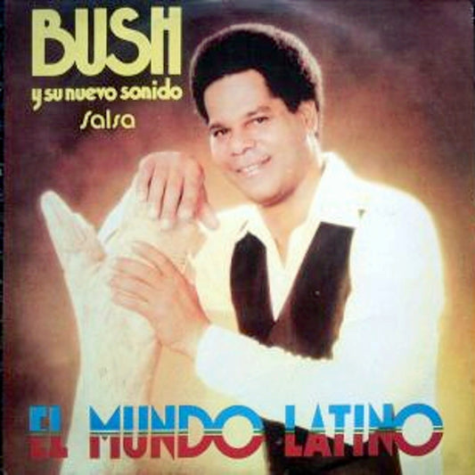 BUSH Y SU NUEVO SONIDO - EL MUNDO LATINO