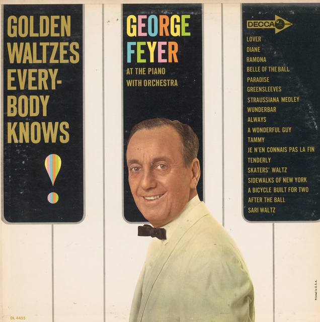 GEORGE FEYER AT THE PIANO WITH ORCHESTRA - GOLDEN WALTZES EVERYBODY KNOWS