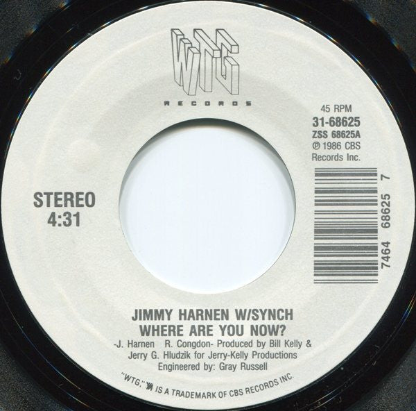 JIMMY HARNEN W/ SYNCH - WHERE ARE YOU NOW?  (7", 45 RPM)
