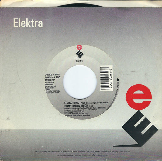 LINDA RONSTADT FEATURING AARON NEVILLE - DON'T KNOW MUCH / CRY LIKE A RAINSTORM (7", 45 RPM)