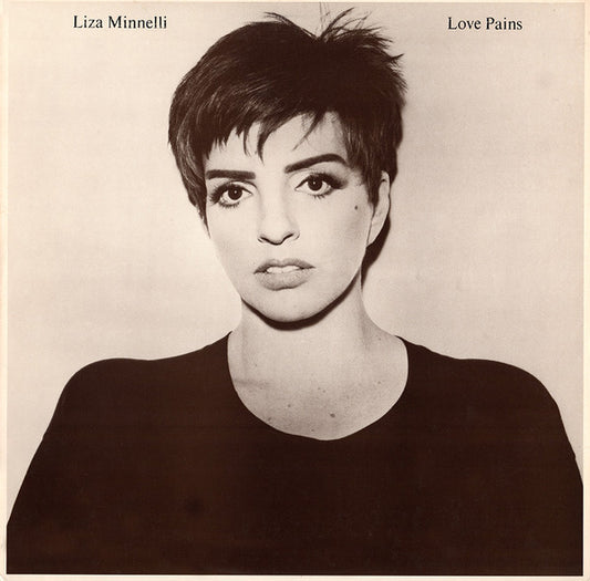 LIZA MINNELLI - LOVE PAINS
