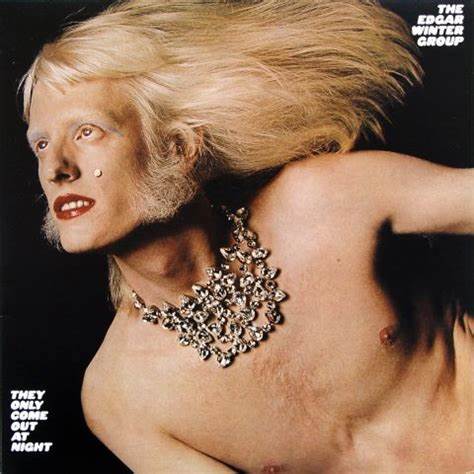 EL GRUPO EDGAR WINTER - SOLO SALEN DE NOCHE