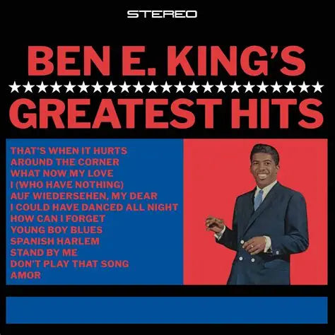 BEN E. KING - BEN E. KINGS GREATEST HITS